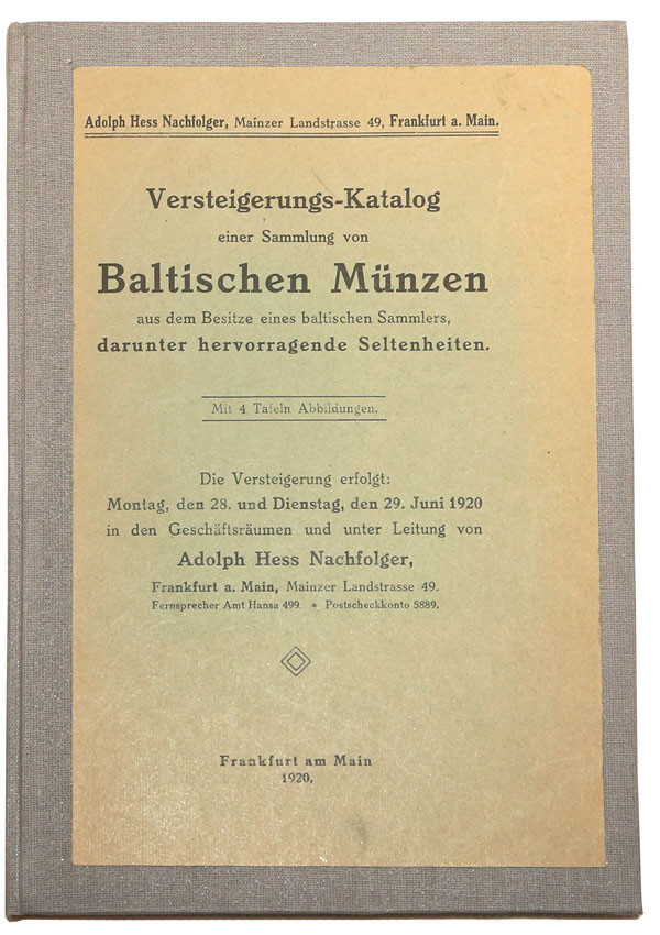 Katalog aukcyjny Adolph Hess „Versteigerungs-Katalog einer Sammlung von Baltischen Münzen” 1920